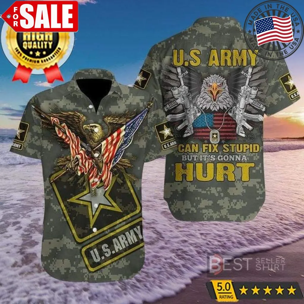 Us Army Can Fix Stupid Hawaiian Shirts Vintage Veteran Gifts Military Retirement Gift