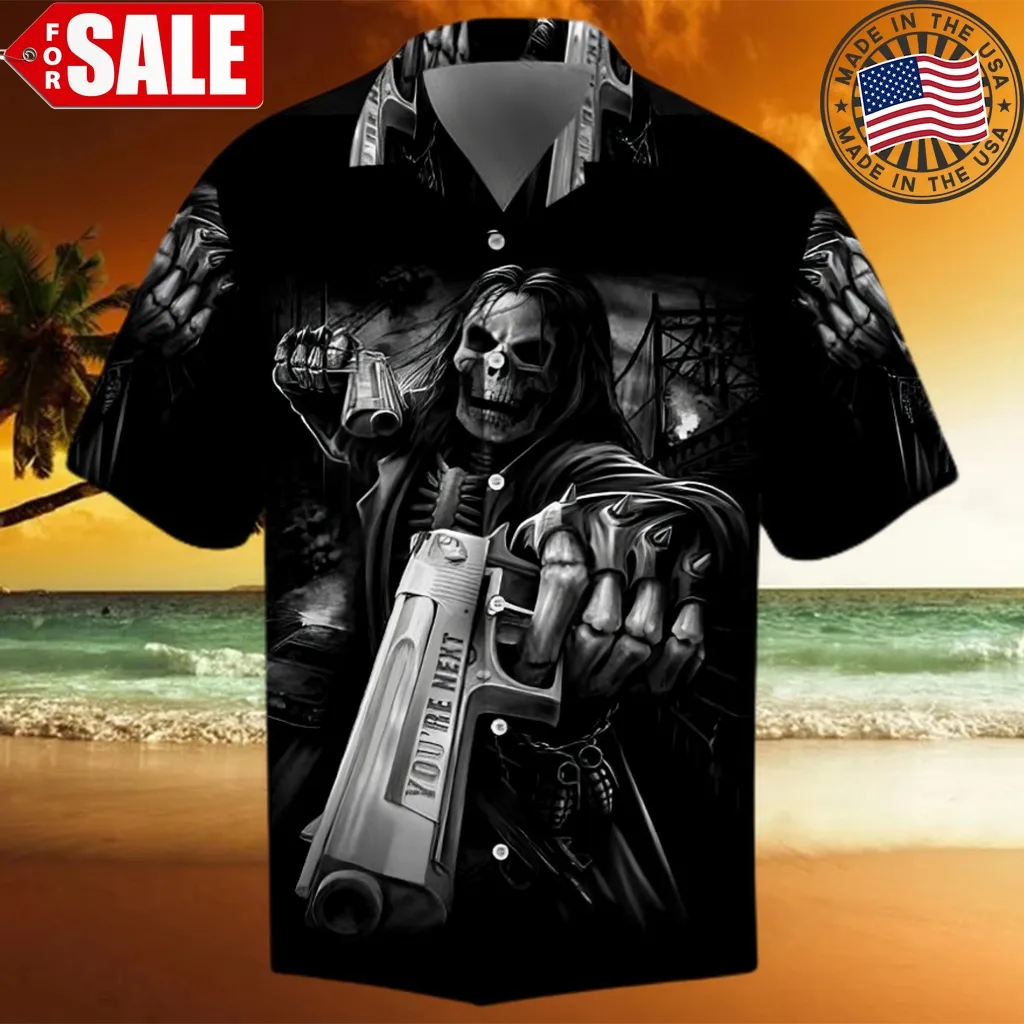 You Are Next Hawaiian Shirt   Gift For Skull Lover
