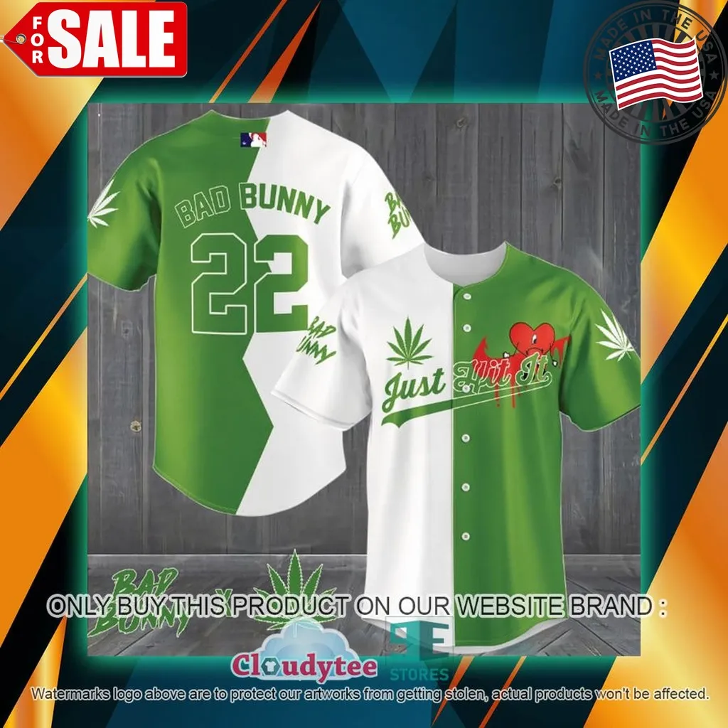Bad Bunny 22 Cannabis Just Hit It Baseball Jersey Size up S to 4XL Trending