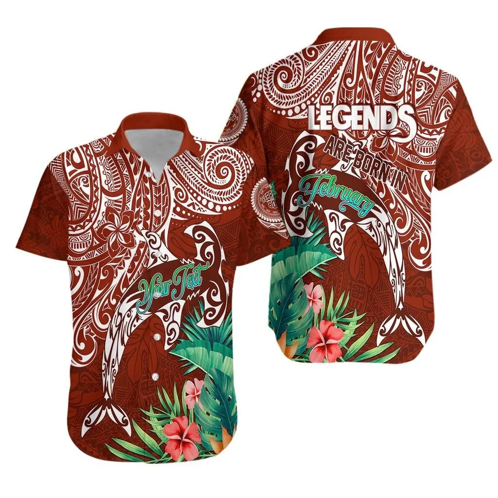 (Custom Personalised) Polynesian Birthday Hawaiian Shirt Legends Are Born In February Lt7_0
