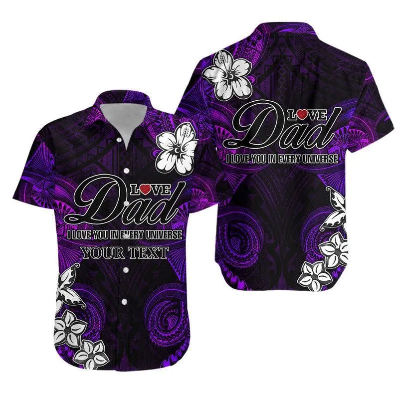 (Custom Personalised) Polynesian Fathers Day Hawaiian Shirt I Love You In Every Universe   Purple Lt8_0