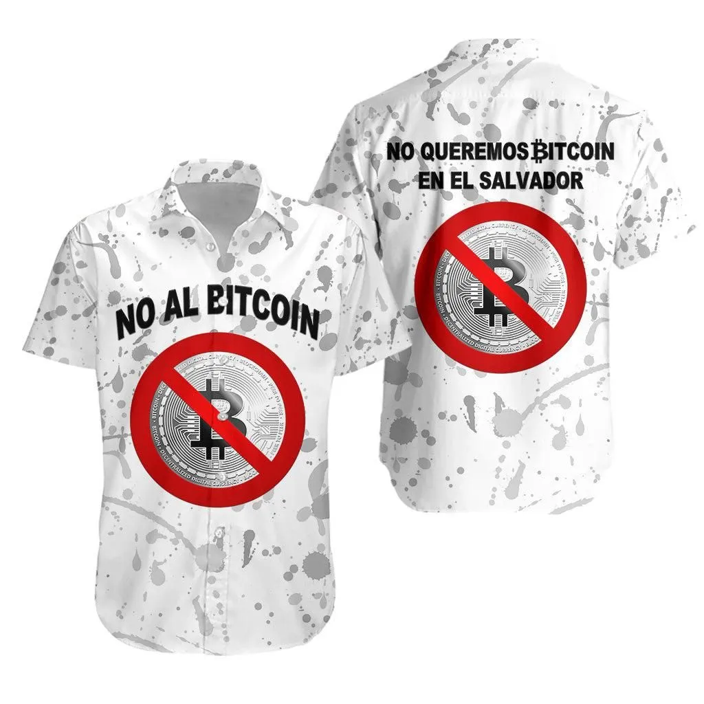 El Salvador Hawaiian Shirt No Al Bitcoin Art Style   White Lt8_1