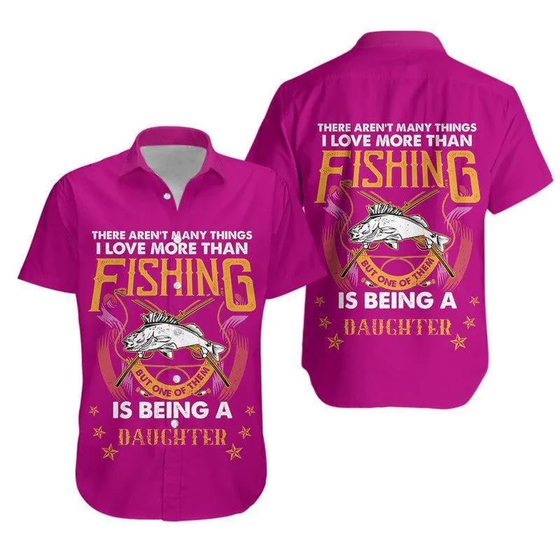 Father Day Hawaiian Shirt Fishing And Being A Daughter   Pink Lt8_0