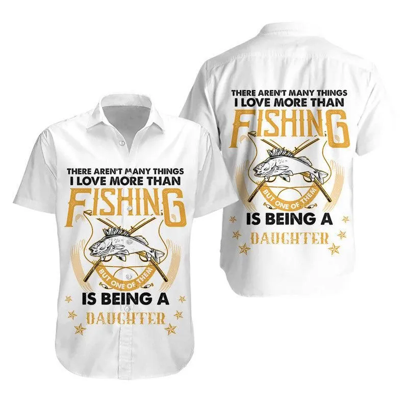 Father Day Hawaiian Shirt Fishing And Being A Daughter   White Lt8_0