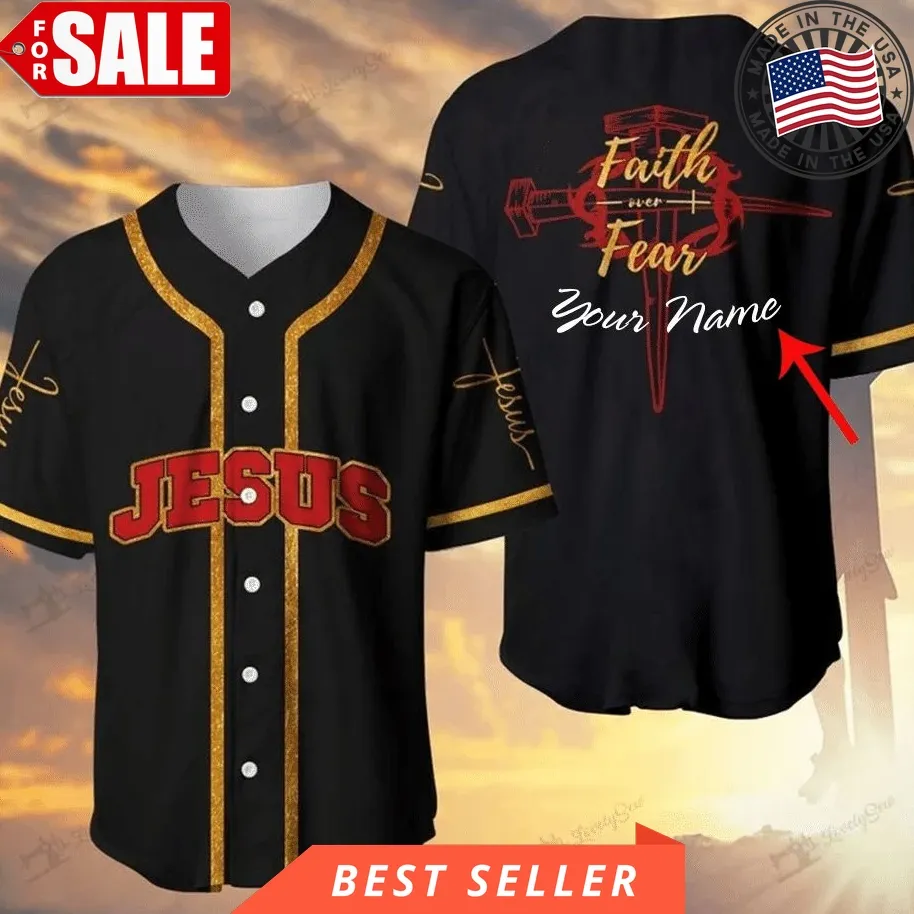 Custom Name God Faith Over Fear Baseball Jersey 345 Gift For Lover Jersey