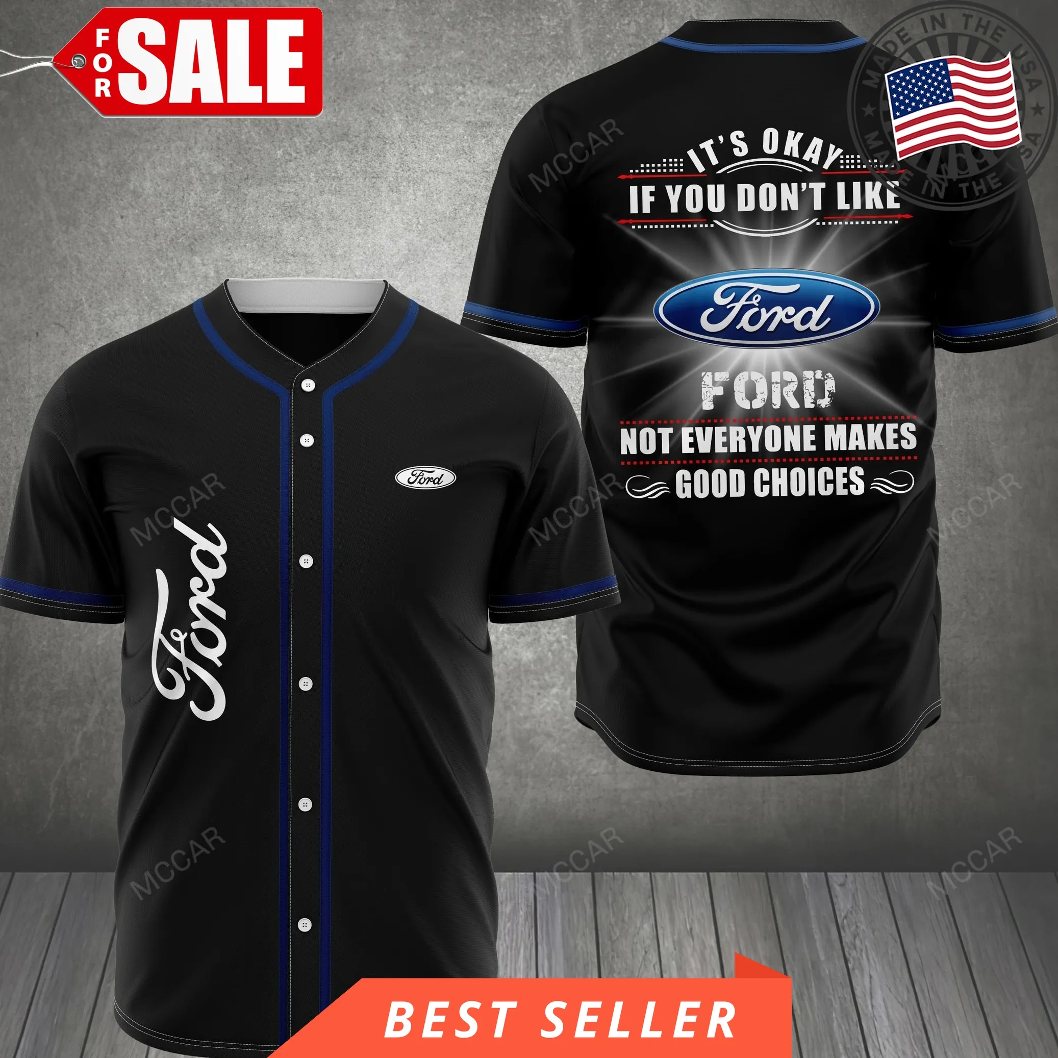 Ford Not Everyone Make A Good Choice Baseball Jersey