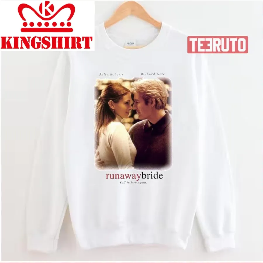 90S Retro Runaway Bride Movie Julia Roberts Unisex Sweatshirt