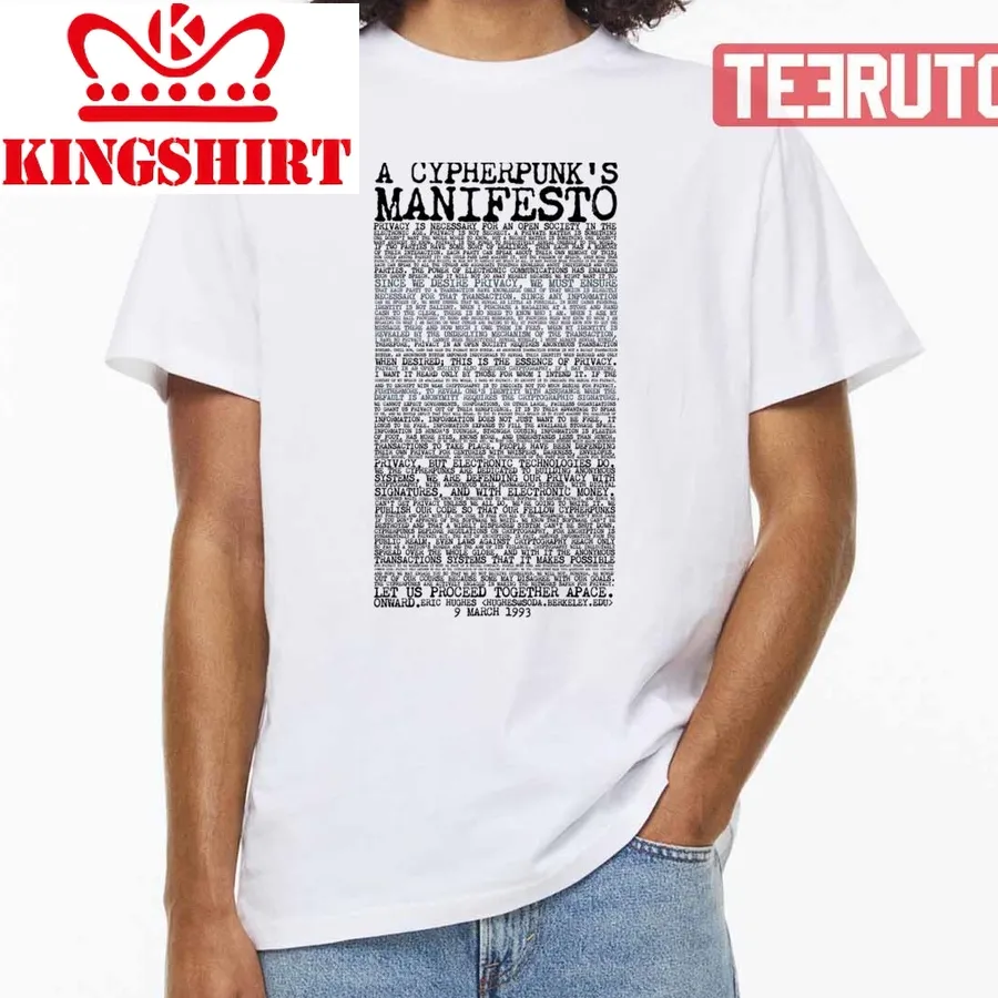 A CypherpunkS Manifesto Unisex T Shirt