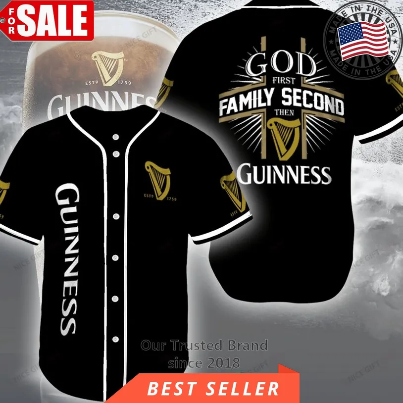 God First Family Second Then Guinness Black Baseball Jersey