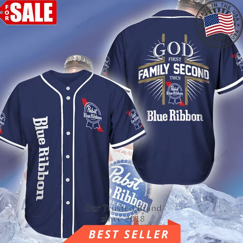 God First Family Second Then Pabst Blue Ribbon Blue Baseball Jersey