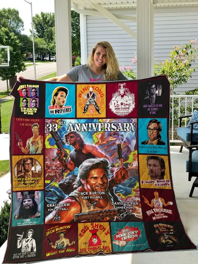 33Rd Anniversary Of Big Trouble In Little China Quilt Blanket Great Customized Blanket Gifts For Birthday Christmas Thanksgiving
