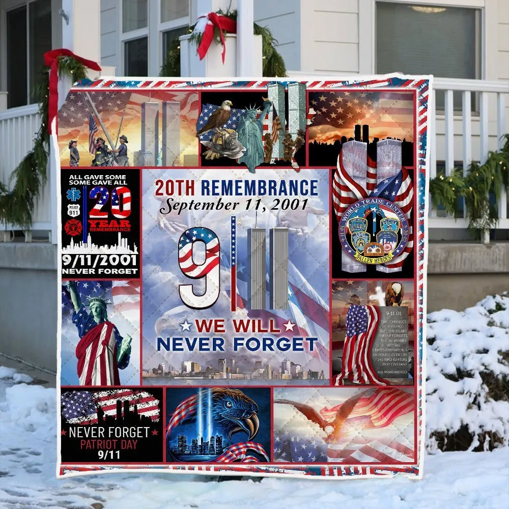 911 Quilt Blanket We Will Never Forget 20Th Remembrance Ddh2725q