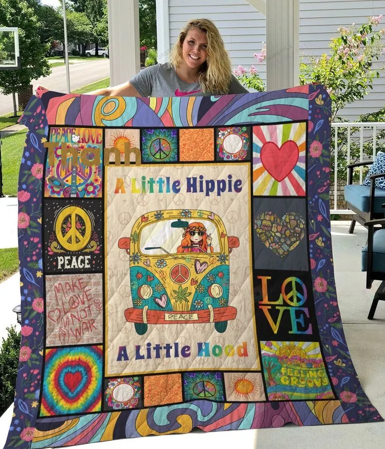 A Little Hippie A Little Hood Quilt Blanket Great Customized Blanket Gifts For Birthday Christmas Thanksgiving