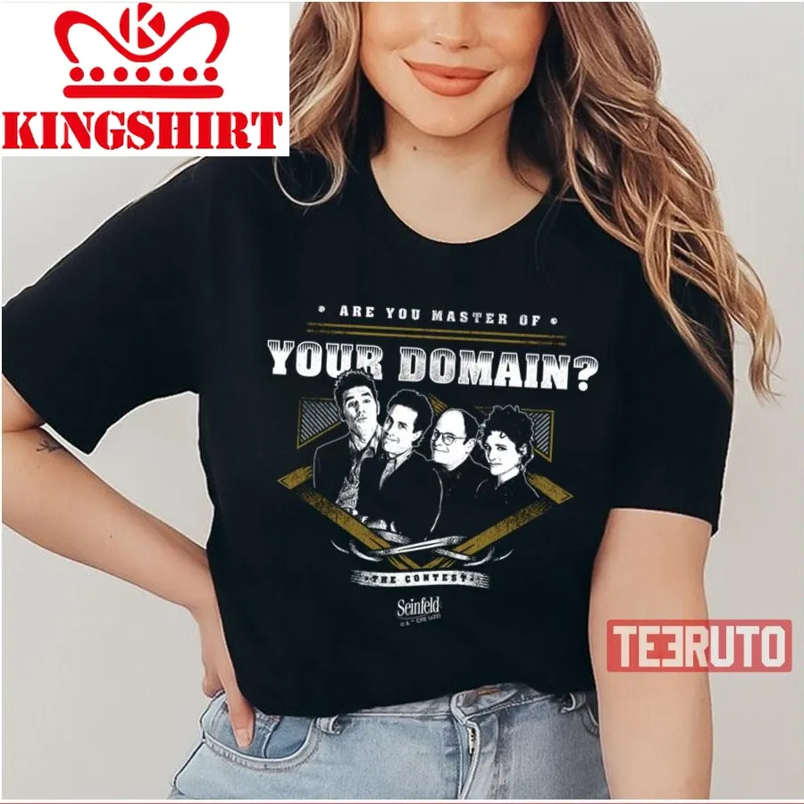 Are You Master Of Your Domain Seinfeld Unisex T Shirt