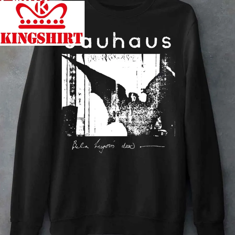 Bauhaus Bat Wings Bela Lugosi's Dead Unisex Sweatshirt