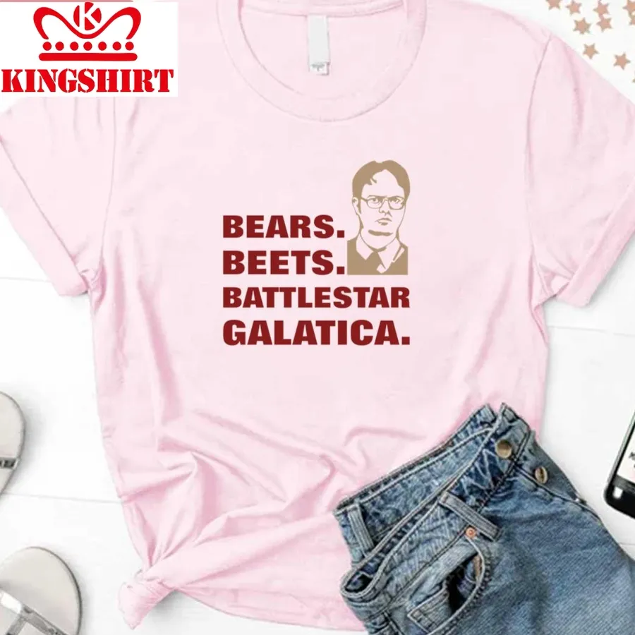 Bears Beets The Office Battlestar Galatica Unisex T Shirt