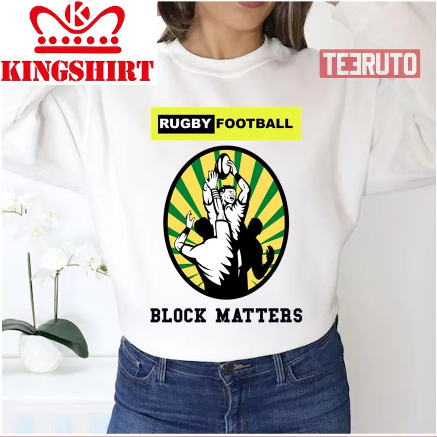 Block Matters Rugby Football Players Unisex Sweatshirt