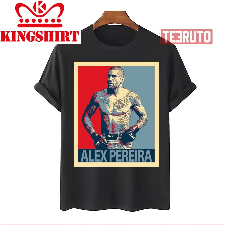 Boxing Is Life Alex Pereira Unisex T Shirt