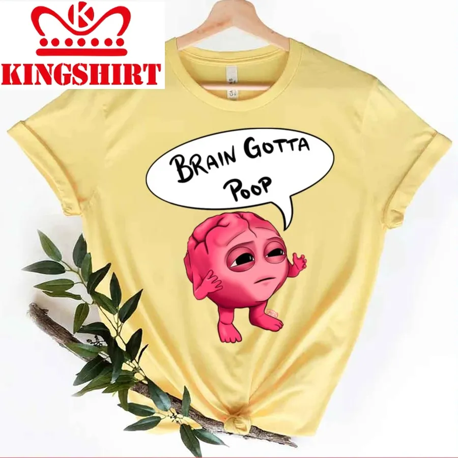Brain Gotta Poop Lil Dicky Unisex T Shirt