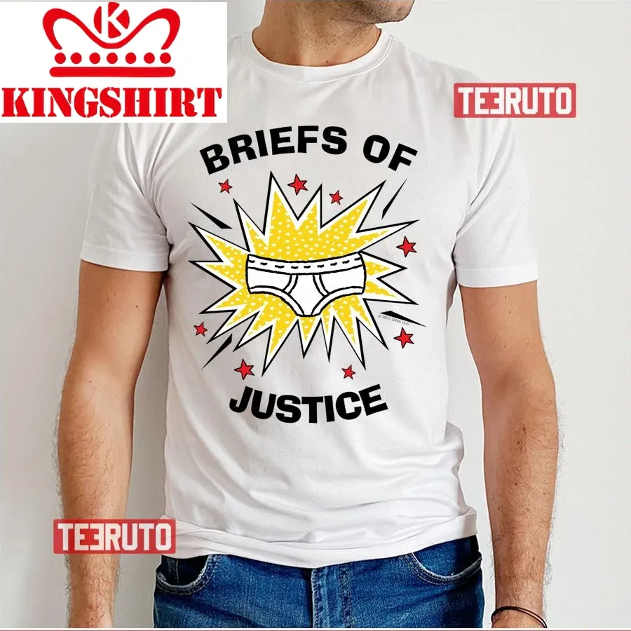 Briefs Of Justice Captain Underpants Unisex T Shirt