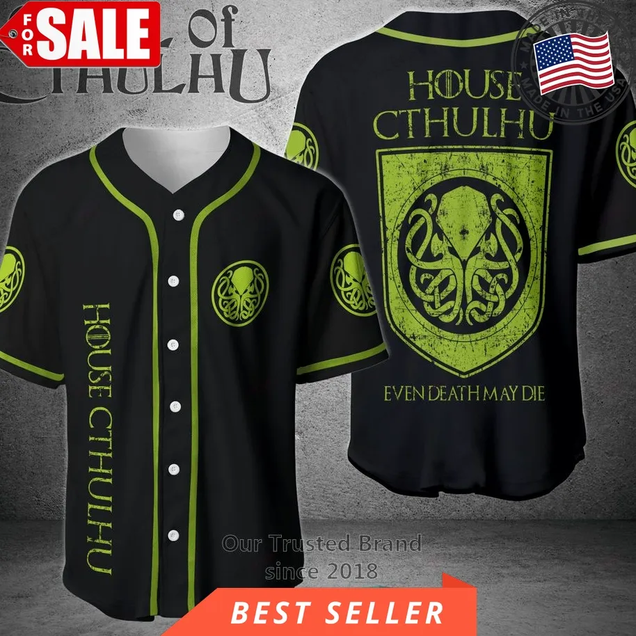 House Cthulhu Even Death May Die Baseball Jersey Shirt