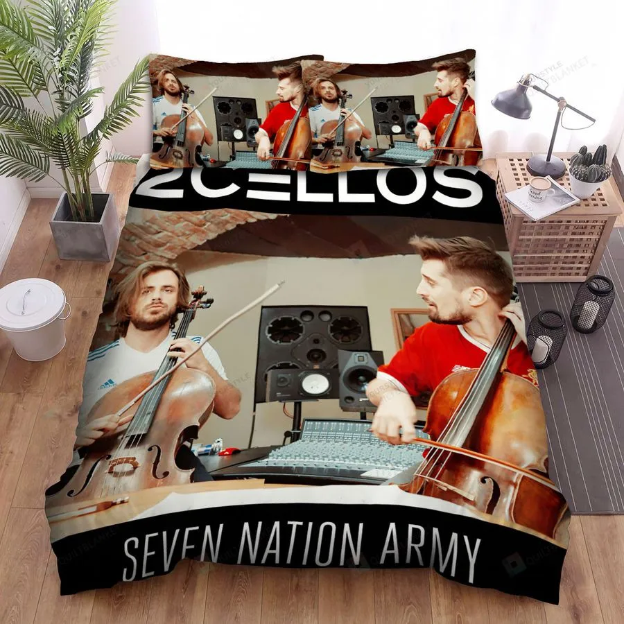 2Cellos Seven Nation Army Bed Sheets Spread Comforter Duvet Cover Bedding Sets