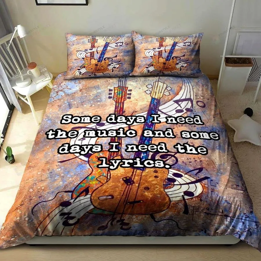 3D Musician Some Days I Need The Music And Some Days I Need The Lyrics Cotton Bed Sheets Spread Comforter Duvet Cover Bedding Sets