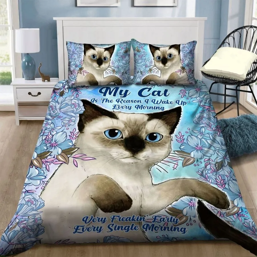 3D Siamese Is The Reason I Wake Up Every Morning Cotton Bedding Sets