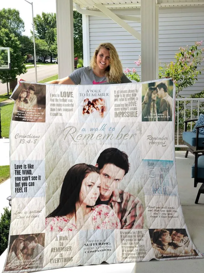 A Walk To Remember T Shirt Quilt Blanket Ver17