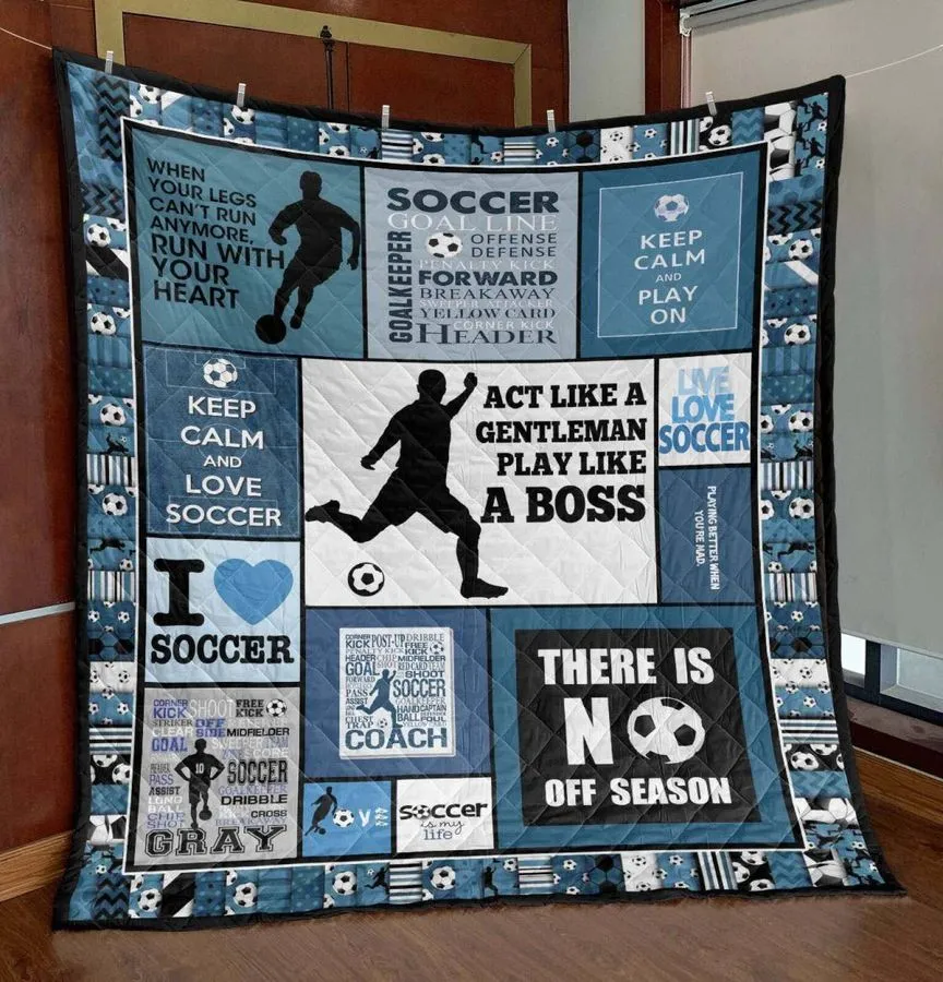 Act Like A Gentleman Soccer 3D Customized Quilt