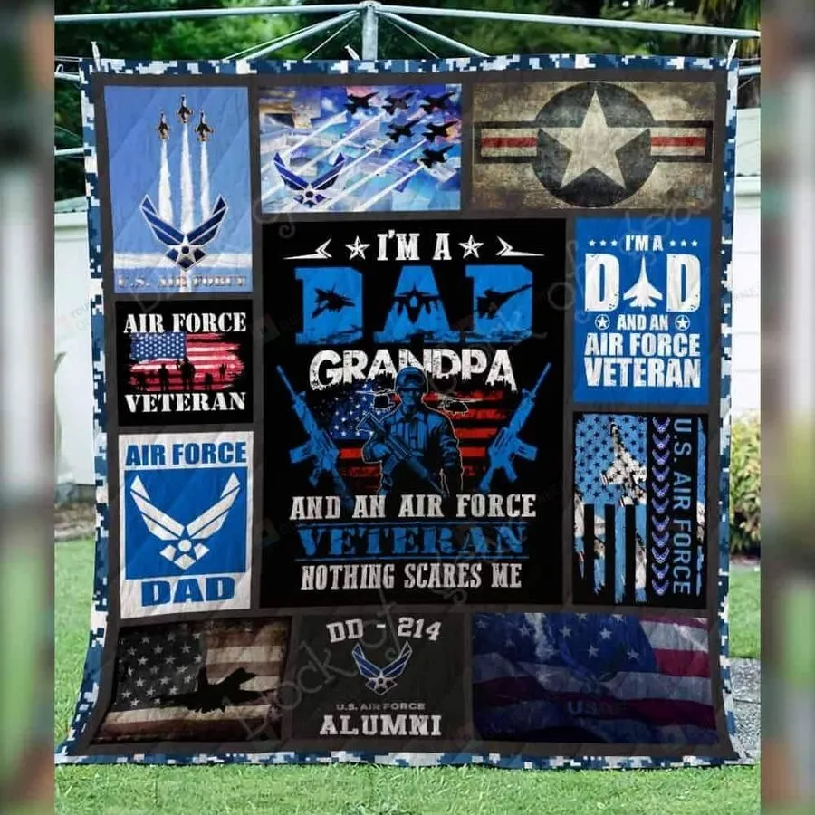 Air Force Veteran I'm A Dad Grandpa Quilt Blanket Great Customized Gifts For Birthday Christmas Thanksgiving Veteran Day Father's Day Perfect Gifts For Veteran