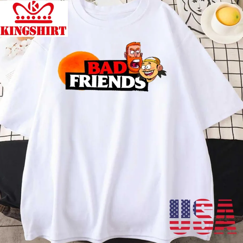 Bad Friends Logo Podcast Shane Gillis Unisex T Shirt