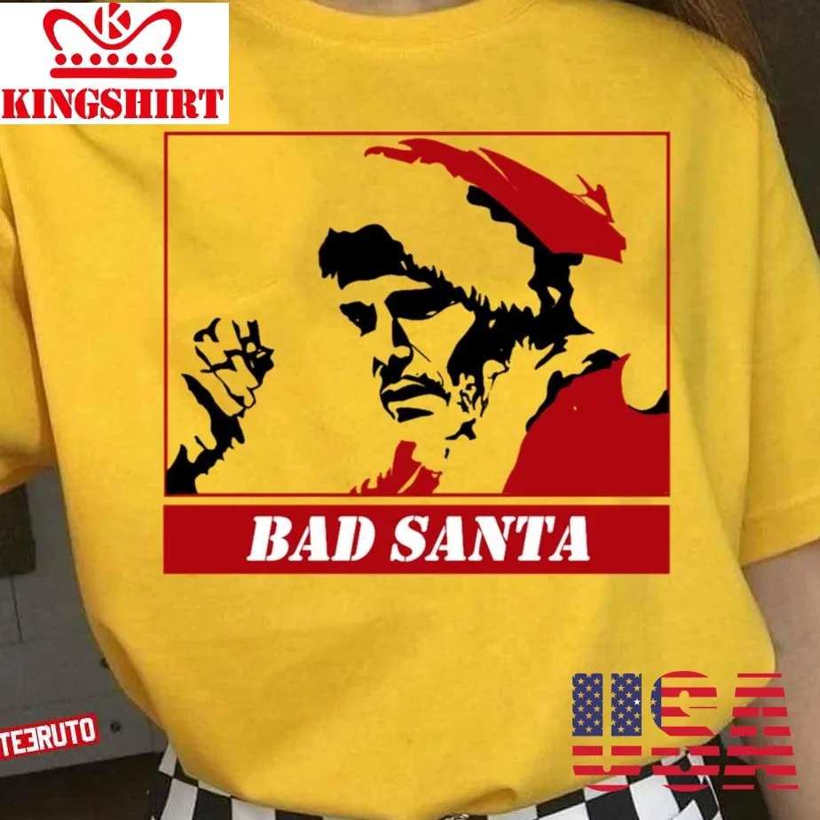 Bad Santa Christmas Iconic Meme Unisex T Shirt