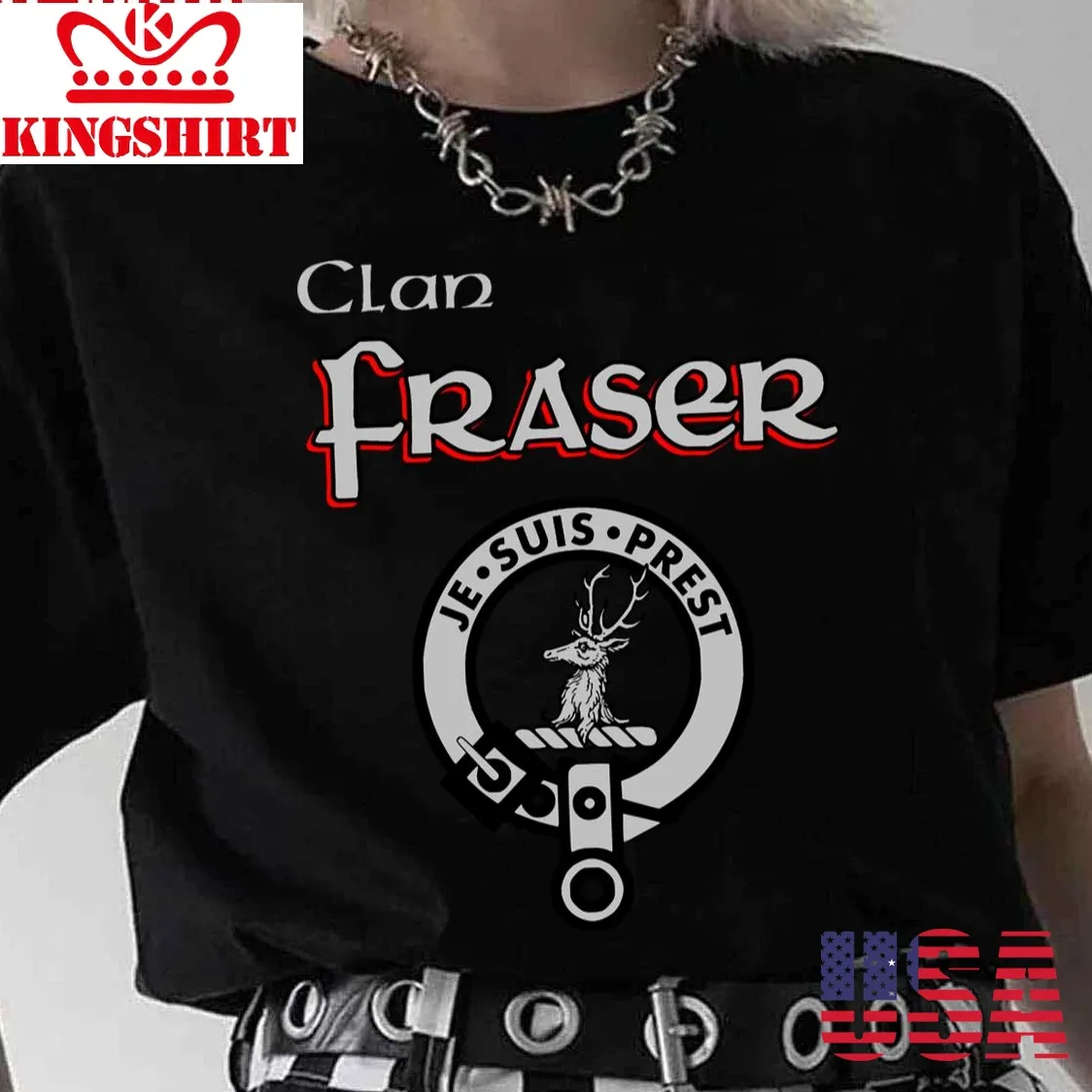 Clan Fraser Je Suis Prest Unisex T Shirt