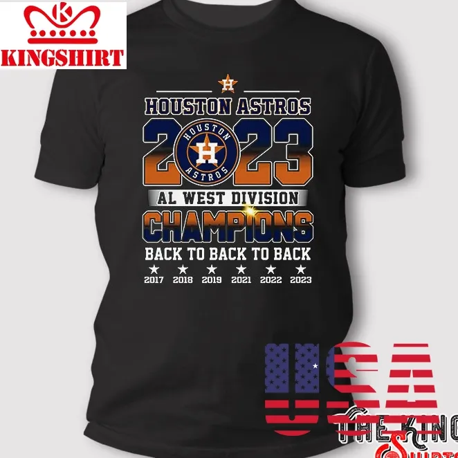 Houston Astros Al West Division Champions Back To Back To Back T Shirt