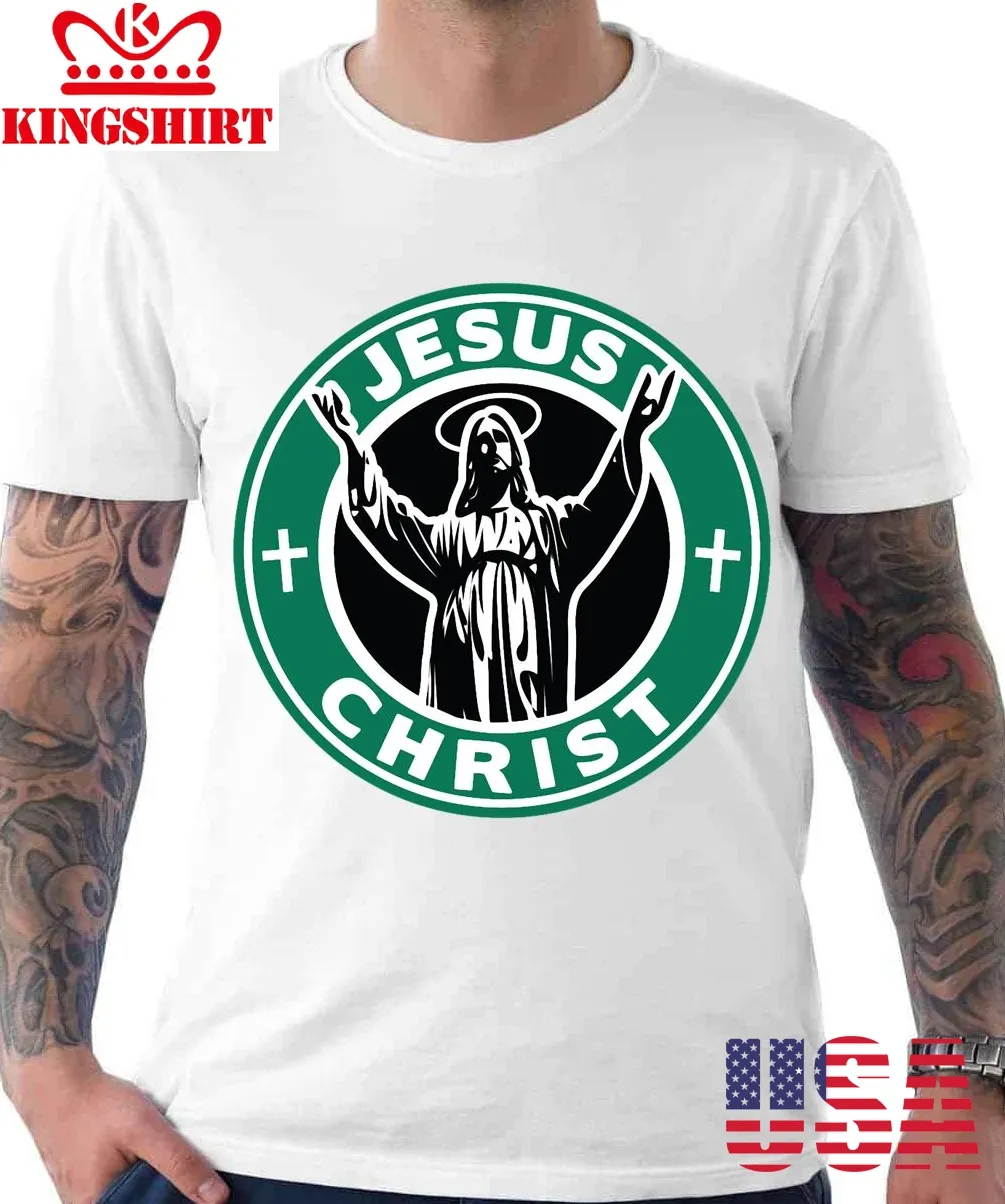 Jesus Christ Starbucks Logo Replacement Sticker Unisex T Shirt