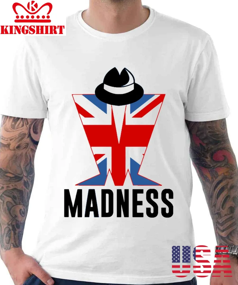 Madness Are An English Ska Band From Camden Town North London Who Formed In 1976 Unisex T Shirt