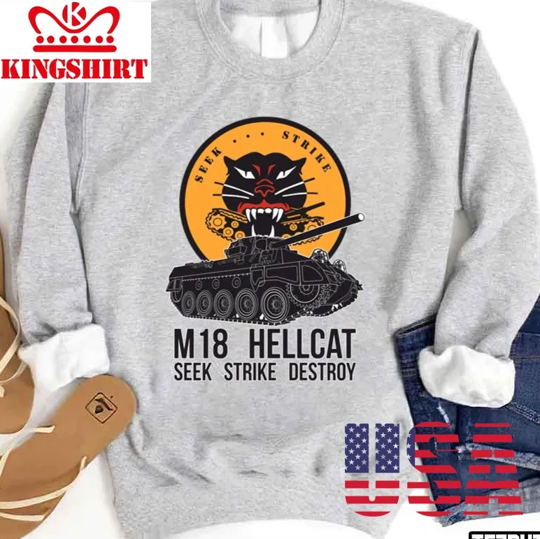 Seek Strike Destroy M18 Hellcat Another Tower Sweatshirt