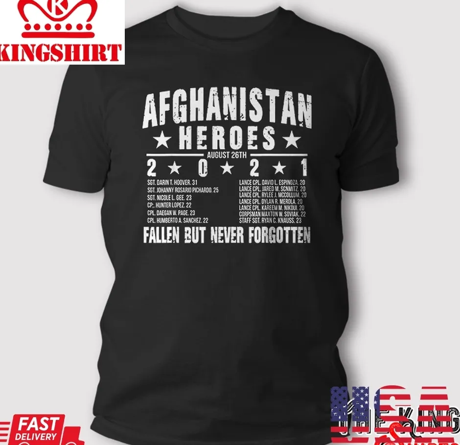 Afghanistan Heroes Fallen But Never Forgotten T Shirt