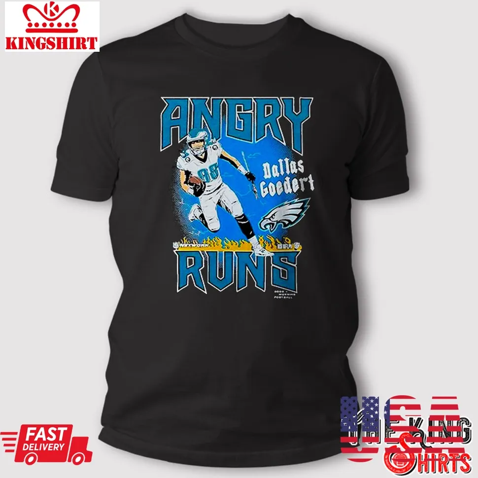 Official Angry Runs Eagles Dallas Goedert T Shirt TShirt