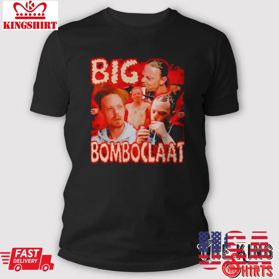 Love Shirt Big Bomboclaat T Shirt Size up S to 4XL