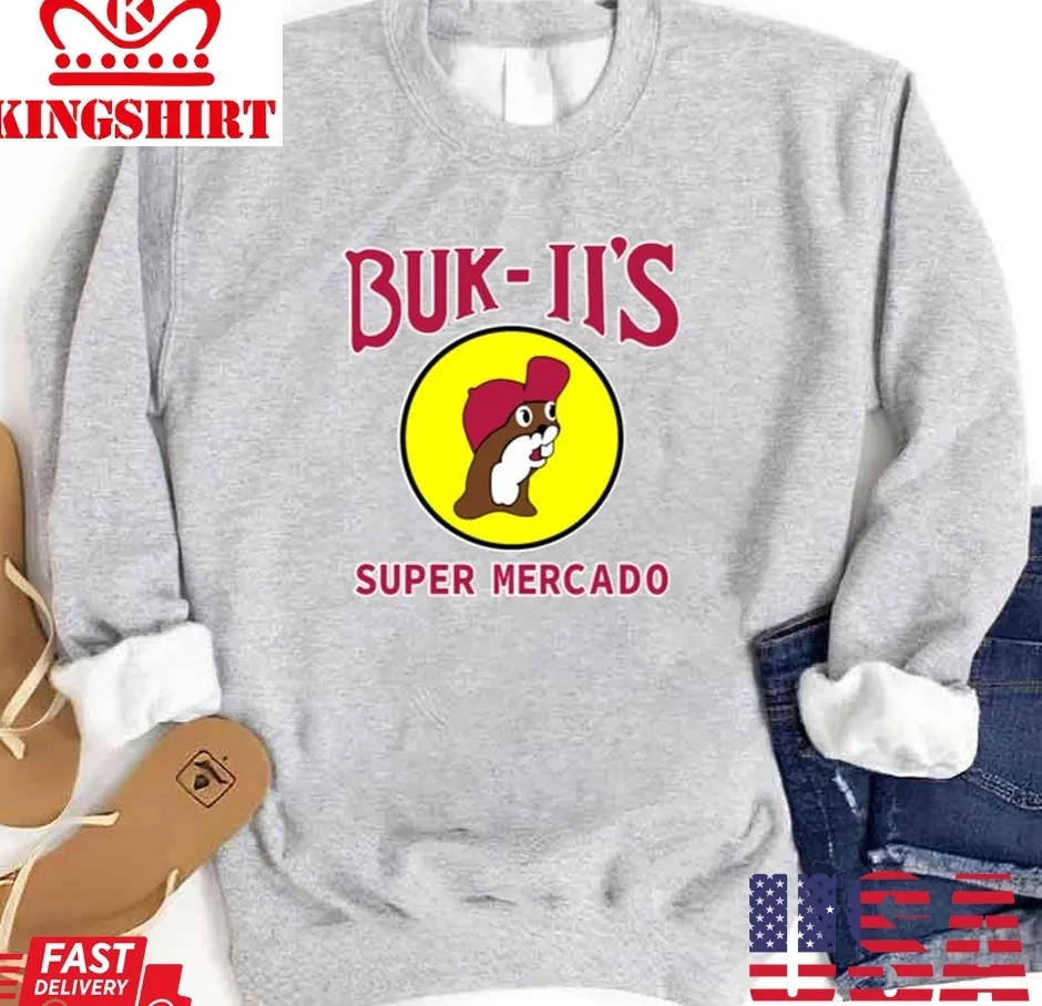 Buk Ii's Super Mercado Unisex Sweatshirt Unisex Tshirt
