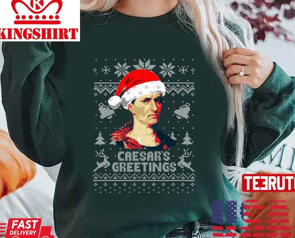 Caesars Greetings Julius Caesar Christmas Unisex Sweatshirt Plus Size