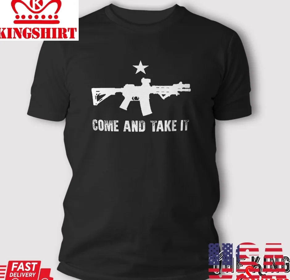 Come And Take It With Ar 15, Patriotic Military Army T Shirt Plus Size