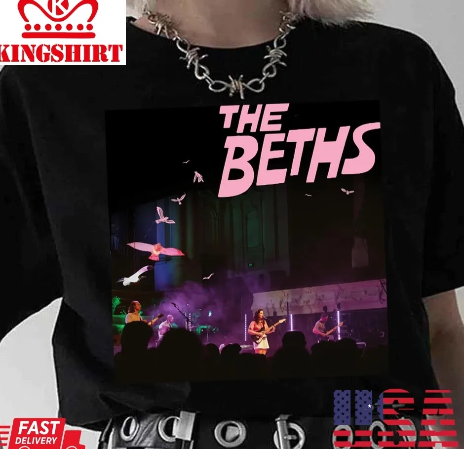 Concert The Beths Unisex T Shirt Plus Size