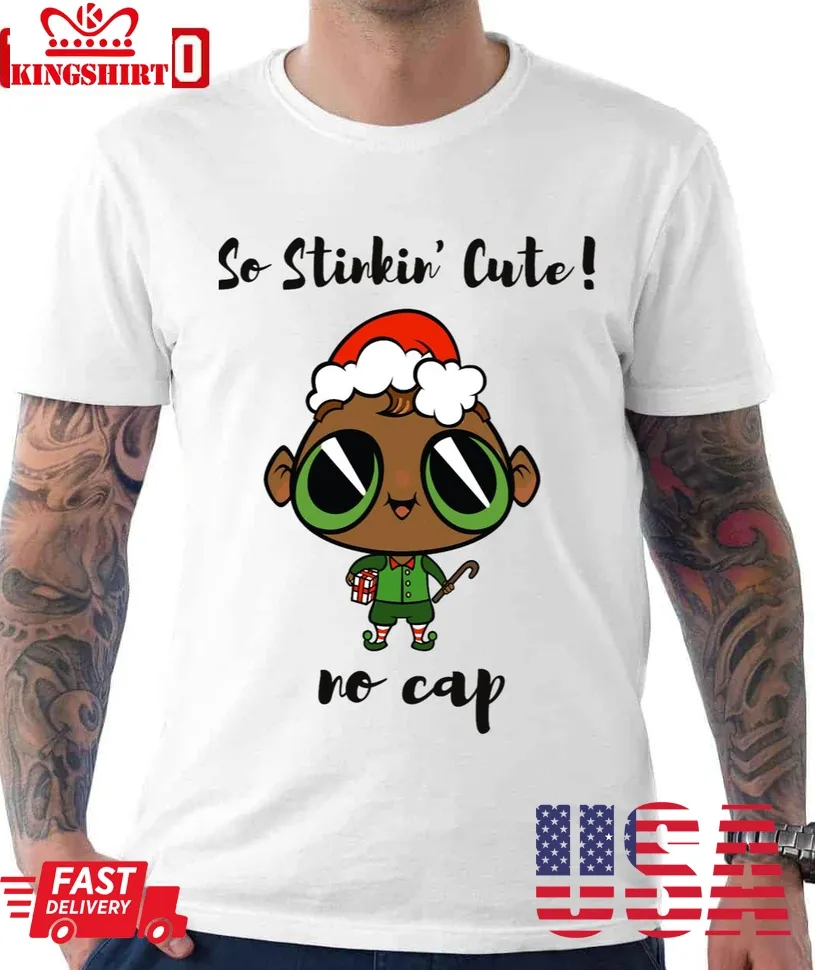The cool Cute Boy Toon Chibi Christmas Elf Is So Stinking Unisex T Shirt Unisex Tshirt