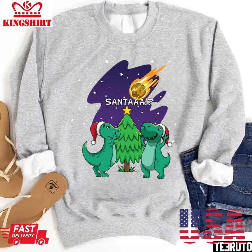 Free Style Cute Meteor Santa Claus T Rex Dinosuar Christmas 2023 Sweatshirt Unisex Tshirt