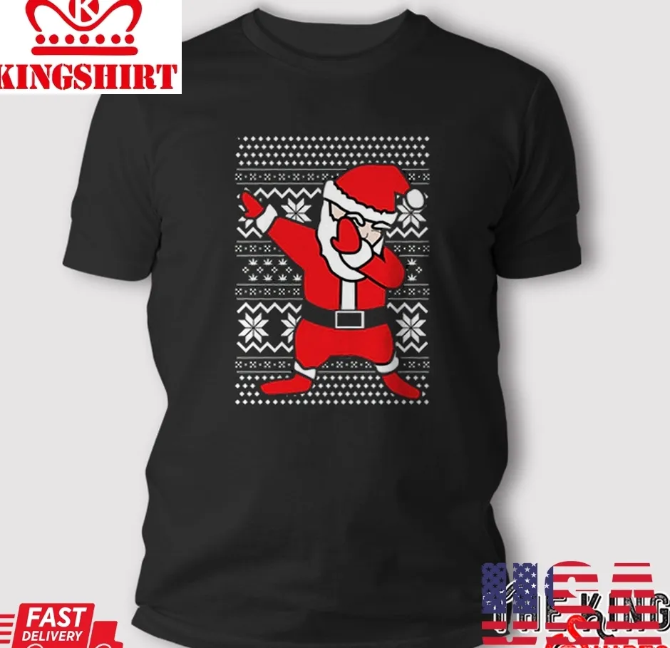 Dabbin' Santa Ugly Christmas Sweatshirt Unisex Tshirt