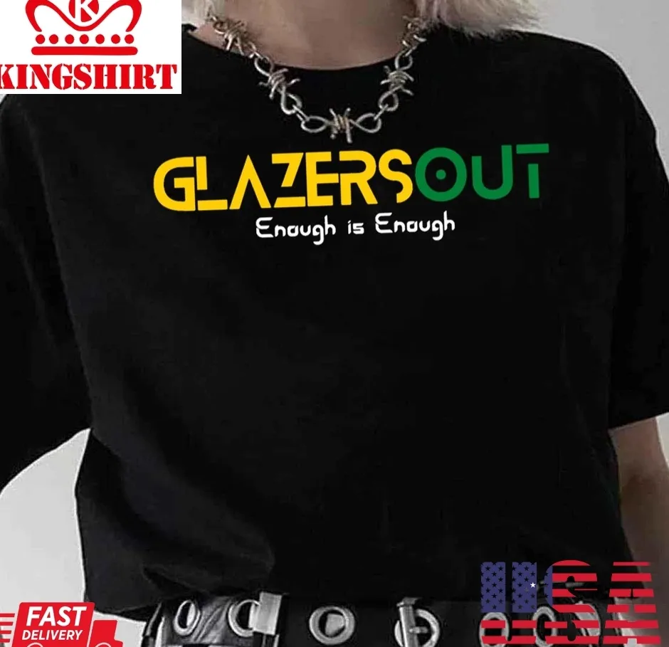 Enough Slogan Glazersout Vintage Unisex T Shirt TShirt