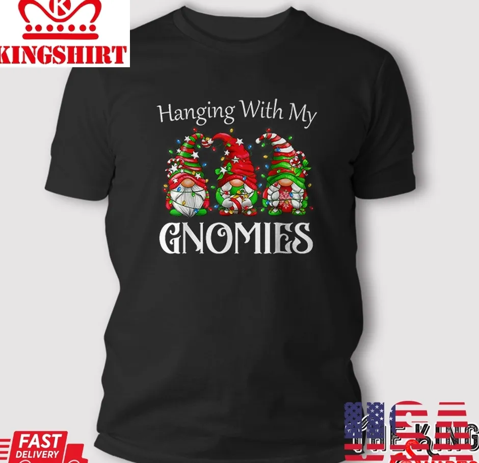 Funny Christmas Gnome Hanging With My Gnomies Family Pajamas T Shirt Plus Size